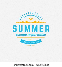 Summer holidays poster design on textured background vector illustration. Typography label or badge retro style for greeting card or advertising design.