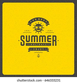 Summer holidays poster design on textured background vector illustration. Typography label or badge retro style for greeting card or advertising design.