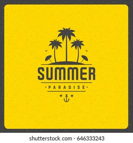 Summer holidays poster design on textured background vector illustration. Typography label or badge retro style for greeting card or advertising design.