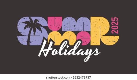 Summer holidays retro style lettering. T-shirt, banner, card or poster vintage design with geometric text and palm tree silhouette.