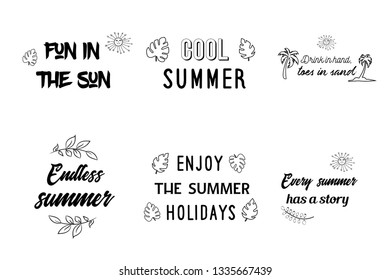 Summer Holidays, travel, vacation. Calligraphy sayings for print. Vector Quotes for typography and Social media post