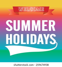 Summer Holidays typographic design with ribbon  Vector illustration. 