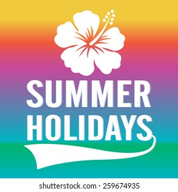Summer Holidays typographic design with shoe flower  Vector illustration.