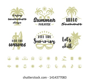 Summer holidays typography inspirational quotes or sayings design for t-shirts, mugs, greeting cards, photo overlays, decor prints and poster vector illustration. Hand drawn style symbols and objects.