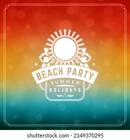 Summer holidays typography label design on grunge textured paper background. Vector illustration good for posters or flyers.