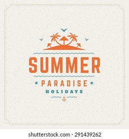 Summer holidays typography for poster, greeting card or other design vector background. 