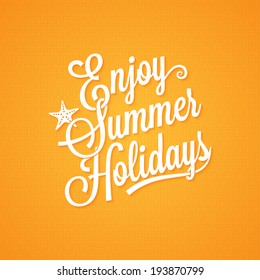 summer holidays vintage lettering background