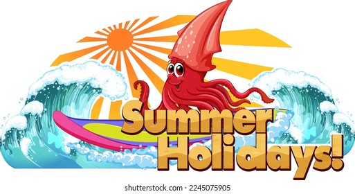 Summer holidays word with squid cartoon illustration