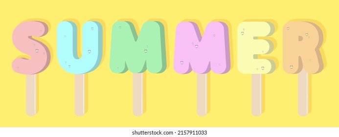 Summer ice cream letters on the wooden sticks. Colorful frozen dessert with drops of water. Vector design.