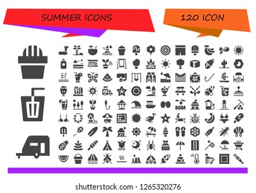  summer icon set. 120 filled summer icons. Simple modern icons about  - Cactus, Caravan, Drink, Rubber ring, Coconut tree, Coconut water, Ocean, Popsicle, Flower, Kiwi, Shorts