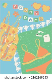 Summer illustration for decorative design. A set of items for relaxing on the beach. Summer vacation. Swimsuit, backpack, sunglasses, headphones and the inscription sunny day. 