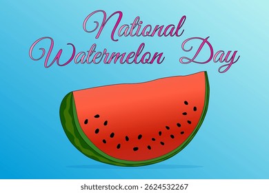 Summer illustration depicting a cut slice of watermelon with juicy flesh with black seeds on a gradient blue background. National Watermelon Day inscription. For summertime, food, celebration design.