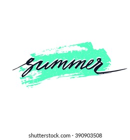 Summer. Ink hand lettering. Modern calligraphy. Good for typography poster or t-shirt design. Vector art isolated on background. 