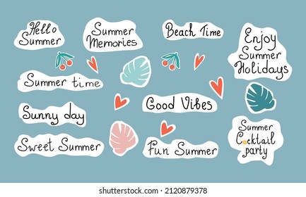 Summer inspiration quotes lettering. Motivational typography. Calligraphy graphic design element. Vector illustration.