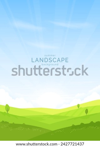 Summer landscape background. Hills, meadows and fields are covered with green grass, trees and bushes. Blue sky and clouds. Design for poster, background, cover, flyer. Vector illustration.