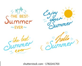 Summer lettering The best summer ever, enjoy your summer, hello summer sticker set.  Vector design for banner or flyer with elements