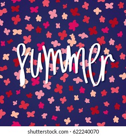 Summer lettering design. Rustic style flowers background. Vector banner
