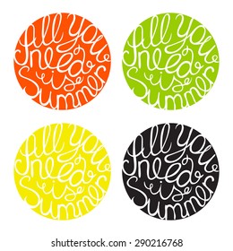 Summer lettering element in four colors.  All you need is summer