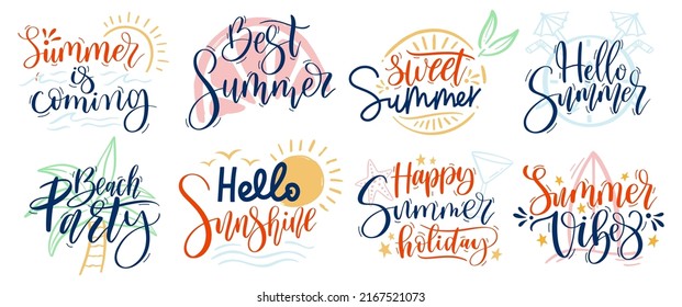 Summer lettering. Resort tags, hello summer text and beach party typography vector set. Happy summer holiday hand drawn phrases, hello sunshine modern calligraphy. Vacation vibes concept