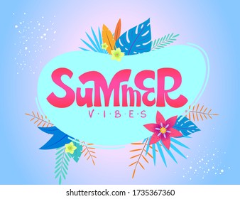 Summer lettering with tropical leaves and flowers, vector illustration. Template for banner, poster, flyer, greeting card, social media, web design or photo overlay