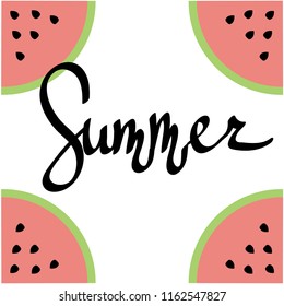 Summer Lettering and watermelon on white background.