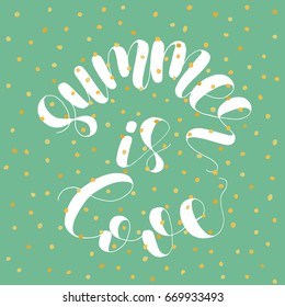 Summer is love. Lettering vector illustration. Inspiring quote. Motivating modern calligraphy. Great for postcards, prints and posters, greeting cards, home decor, apparel design and more.