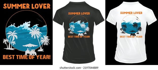 Summer Lover best time of year. Summer lover, summer beach vector graphic for t-shirt.