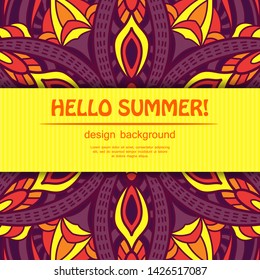 Summer mandala design. Ethnic background.