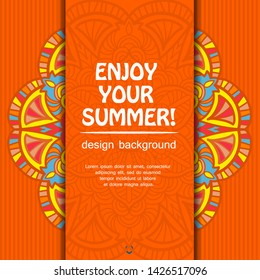 Summer mandala design. Ethnic background.