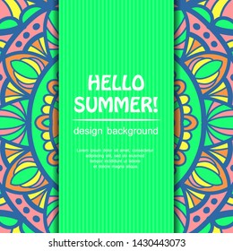 Summer mandala design. Ethnic background.