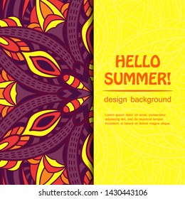 Summer mandala design. Ethnic background.
