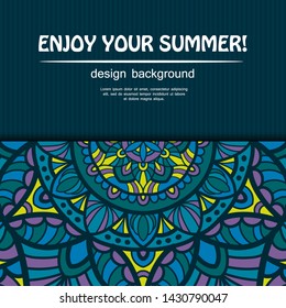 Summer mandala design. Ethnic background.