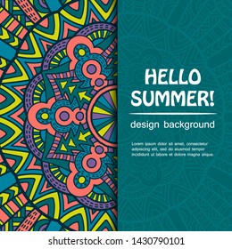 Summer mandala design. Ethnic background.