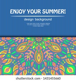 Summer mandala design. Ethnic background.