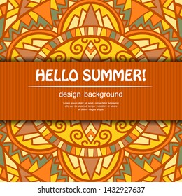 Summer mandala design. Ethnic background.