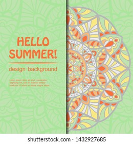 Summer mandala design. Ethnic background.