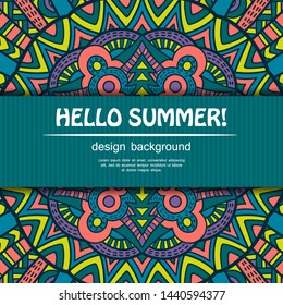 Summer mandala design. Ethnic background.