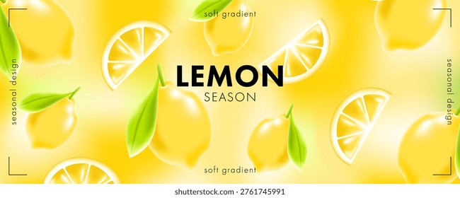 Summer mesh gradient banner with glossy lemons, green leaves and citrus slices on a bright yellow background. Fresh seasonal blurred background for headers, posters, packaging, and promo.
