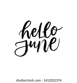 SUMMER MONTH VECTOR HAND LETTERING TYPOGRAPHY. HELLO JUNE. JUNE MONTH