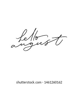 SUMMER MONTH VECTOR HAND LETTERING. HELLO AUGUST. AUGUST MONTH