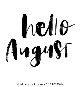 SUMMER MONTH VECTOR HAND LETTERING. HELLO AUGUST. AUGUST MONTH