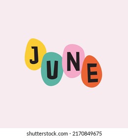 Summer months, June lettering, text