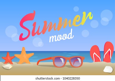 Summer mood, beauty seascape, colorful banner with mode sunglasses, red and orange sea stars in sand, summer shoes, vector illustration, text sample
