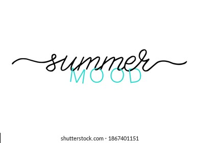 Summer mood handwritten text. Simple positive lettering typography script quote. Hand drawn modern calligraphy slogan text - morning vibes. Poster, card, banner, t-shirt, vector design banner.