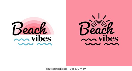 Summer mood. Summer lettering. Inscription beach vibes for cards, posters, printing on T-shirts.
