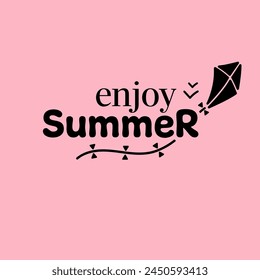 Summer mood. Summer lettering. Inscription enjoy summer for cards, posters, printing on T-shirts.
