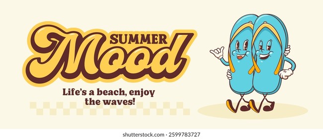 Summer Mood Surfing Retro Cartoon Groovy Characters Banner. Cute Funny Flip Flops Slipper with Surf Board Illustration. Beach Vacation Personage Walking Smiling Vintage Vector Drawing Poster Isolated