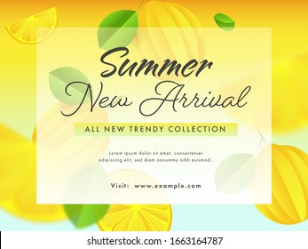 Summer New Arrival Poster Design with Lemon and Leaves Decorated Background for All New Trendy Collection.