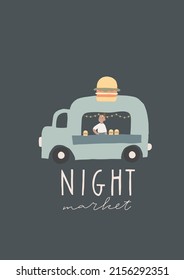 Summer night market scene poster. Spring, summer outdoor street food festival affiche. Food track with burger sign and young man selling them. Vector