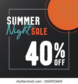 Summer Night Sale 40 percent off vector heading design  for banner or poster. Sale and Discounts Concept.